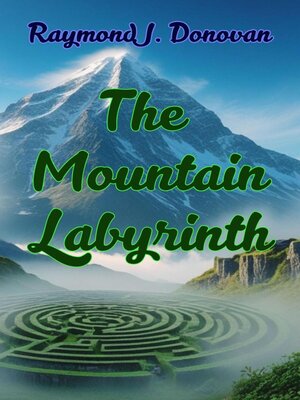 cover image of The Mountain Labyrinth
